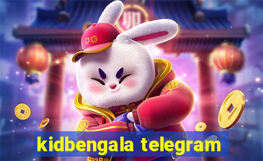 kidbengala telegram